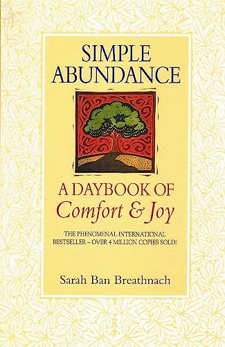 Stock image for Simple Abundance: A Daybook of Comfort & Joy for sale by Boobooks