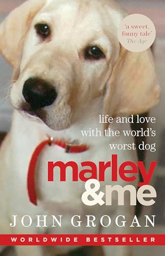 Beispielbild fr Marley and Me : Life and Love with the World's Worst Dog zum Verkauf von Better World Books: West