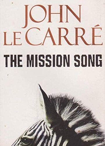 The Mission Song: 10CD's Unabridged (9780733621178) by Le Carre John