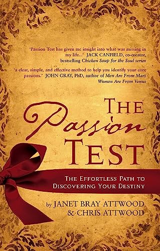 The Passion Test [Taschenbuch] by Janet Bray Attwood & Chris Attwood