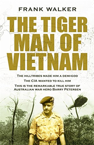 9780733623660: The Tiger Man of Vietnam (Hachette Military Collection)
