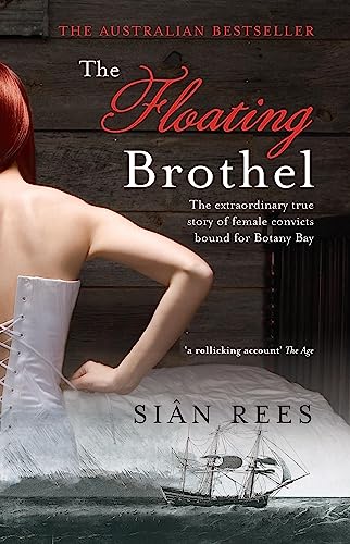 The Floating Brothel (Paperback) - Sian Rees