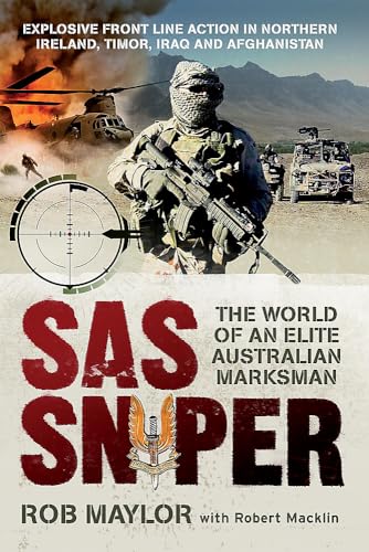 9780733624957: SAS Sniper - the World of an Elite Australian Marksman [Paperback] by Maylor,...