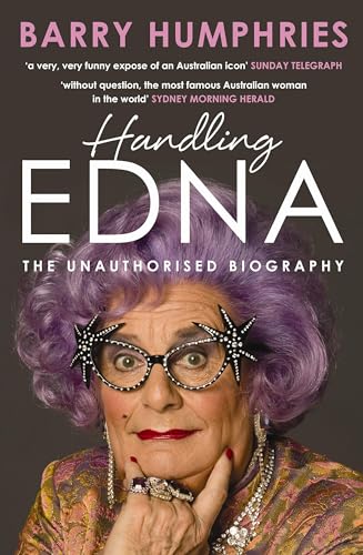 9780733627187: Handling Edna: The unauthorised biography