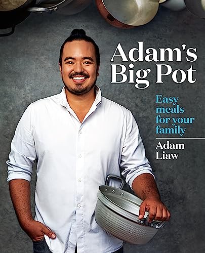 Imagen de archivo de Adam's Big Pot: Easy meals for your family a la venta por Boodle Books