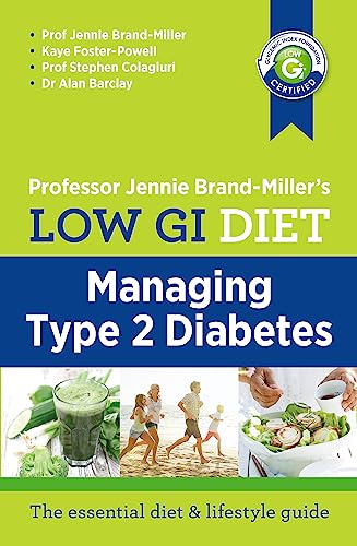 Imagen de archivo de Low GI Diet: Managing Type 2 Diabetes a la venta por Revaluation Books