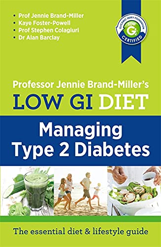 Stock image for Low GI Managing Type 2 Diabetes : Managing Type 2 Diabetes for sale by Better World Books Ltd