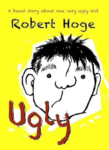 9780733634338: Ugly (younger readers): The bestselling Australian story, now published internationally