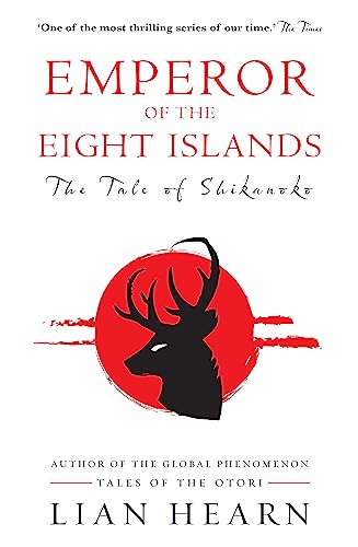 9780733635137: Emperor of the Eight Islands: Books 1 and 2 in The Tale of Shikanoko series (The Tale of Shikanoko)