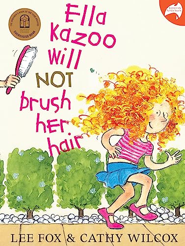 9780733636356: Ella Kazoo Will Not Brush Her Hair (Lothian Australian Favourites)