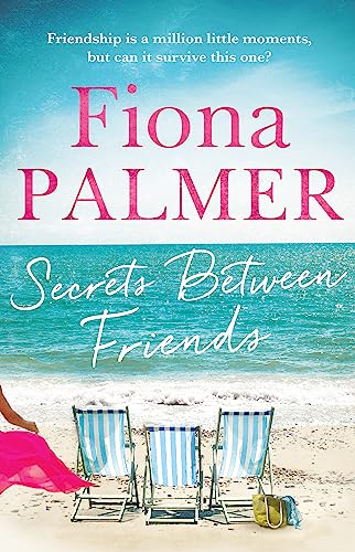 Beispielbild fr Secrets Between Friends: The Australian bestseller zum Verkauf von WorldofBooks