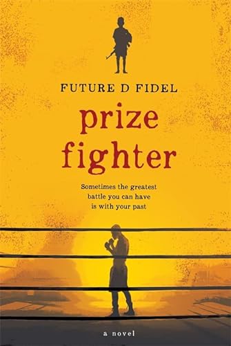 Beispielbild fr Prize Fighter: Sometimes the Greatest Battle You Can Have Is With Your Past zum Verkauf von WorldofBooks