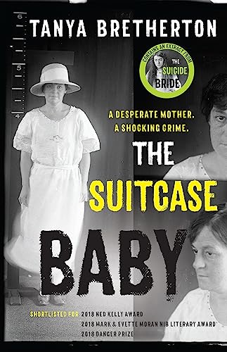 Stock image for The Suitcase Baby: The heartbreaking true story of a shocking crime in 1920s Sydney (The Australian Crime Vault) for sale by WorldofBooks