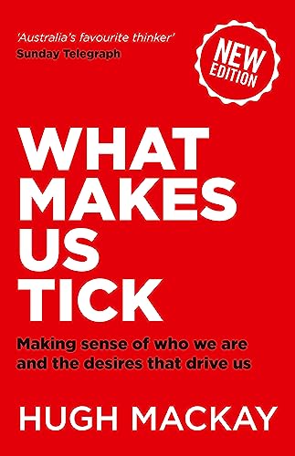 Stock image for What Makes Us Tick?: The ten desires that drive us for sale by Monster Bookshop