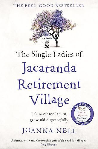 Beispielbild fr The Single Ladies of Jacaranda Retirement Village zum Verkauf von AwesomeBooks