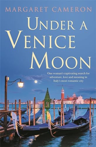 Stock image for Under a Venice Moon for sale by WorldofBooks