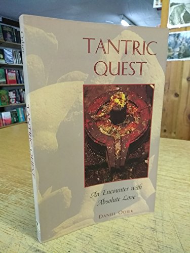 9780733800801: Tantric Quest : An Encounter with Absolute Love