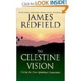 Stock image for THE CELESTINE VISION: Living the New Spirtual Awareness for sale by AwesomeBooks