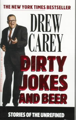 9780733801921: Title: Dirty Jokes and Beer Stories of the Unrefined