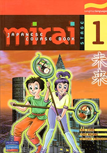 Imagen de archivo de Mirai Stage 1: Coursebook (Japanese Edition) a la venta por ThriftBooks-Atlanta