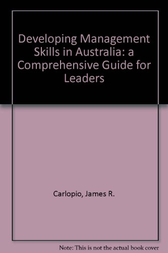 9780733907388: Developing Management Skills in Australia: a Comprehensive Guide for Leaders