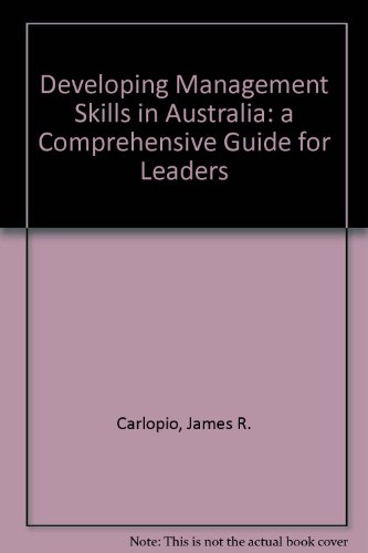 9780733907388: Developing Management Skills in Australia: a Comprehensive Guide for Leaders: A Comprehensive Guide for Leaders