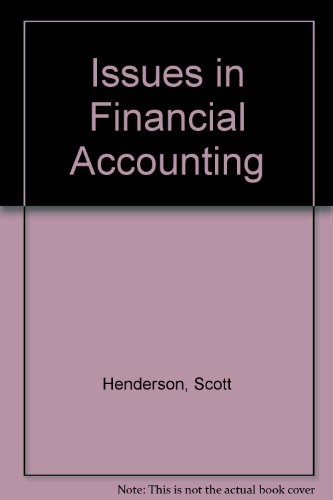 Issues in Financial Accounting (9780733970399) by Henderson, Scott