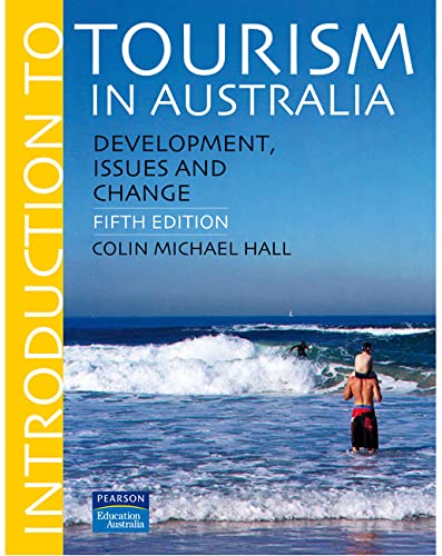 9780733975707: Introduction to Tourism in Australia: development, issues and change