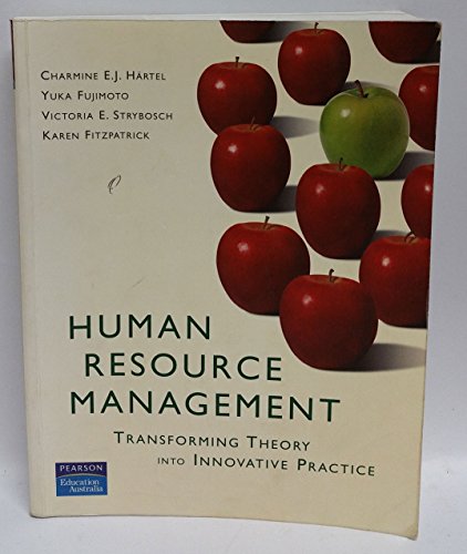 9780733976599: Human Resource Management:Transforming Theory into Innovative Practice