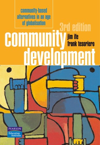9780733977244: Title: Community Development Communitybased alternatives