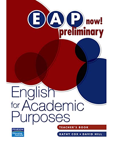 Stock image for EAP Now! Preliminary Teacher's Book for sale by Phatpocket Limited