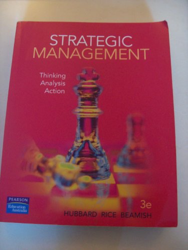 Beispielbild fr Strategic Management: Thinking Analysis Action zum Verkauf von Caryota Book Exchange