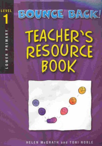 Beispielbild fr Bounce Back!: Teacher Resource Book : Level One: Lower Primary zum Verkauf von AwesomeBooks
