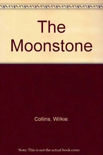 9780734301598: The Moonstone