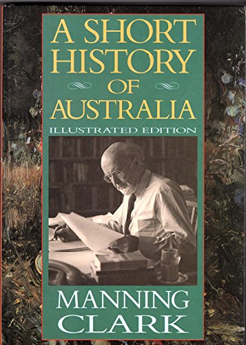 Stock image for A Short History of Australia for sale by best books