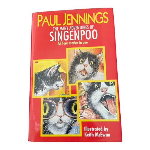 9780734304483: The Many Adventures of Singenpoo : All Four Stories in One : The Paw Thing, Singenpoo Strikes Again, Singenpoo Shoots Through, Singenpoo`s Secret Weapon