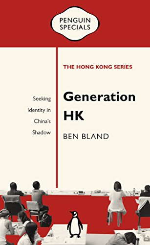Beispielbild fr Generation HK: Seeking Identity in China's Shadow zum Verkauf von Buchpark