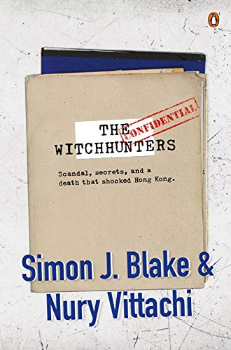 Stock image for The Witchhunters: Scandal, Secrets and a Death that Shocked Hong Kong for sale by Ebooksweb
