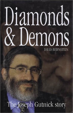 Stock image for Diamonds & Demons; The Joseph Gutnick Story for sale by Syber's Books