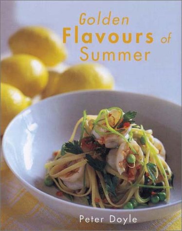 Golden Flavours of Summer (9780734401472) by Peter Doyle