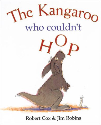 9780734401656: The Kangaroo Who Couldn't Hop