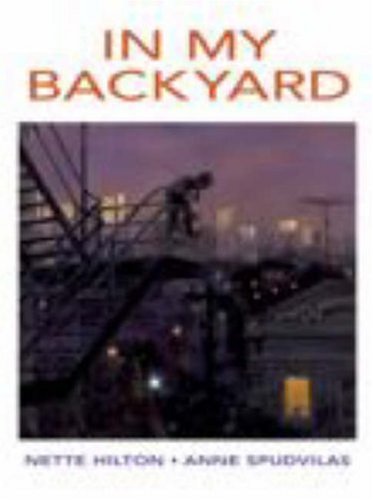 Stock image for In My Backyard (IGN Plans De Ville - Town Plans) for sale by Bestsellersuk