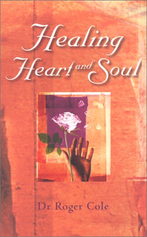 Imagen de archivo de Healing Heart & Soul a la venta por ThriftBooks-Atlanta