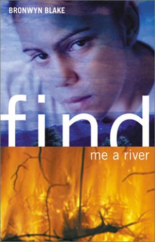 9780734402615: Find Me a River
