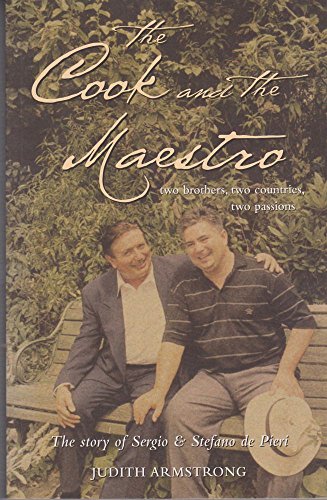 Stock image for The Cook & the Maestro: Two Brothers, Two Countries, Two Passions for sale by Good Reading Secondhand Books