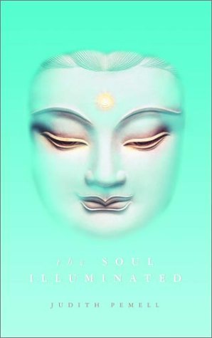 Stock image for Soul Illuminated for sale by Books From California