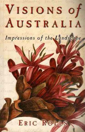 Imagen de archivo de Visions of Australia: Impressions of the Landscape 1642-1931 a la venta por WorldofBooks