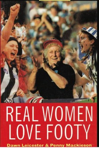 Stock image for Real Women Love Footy for sale by Dromanabooks