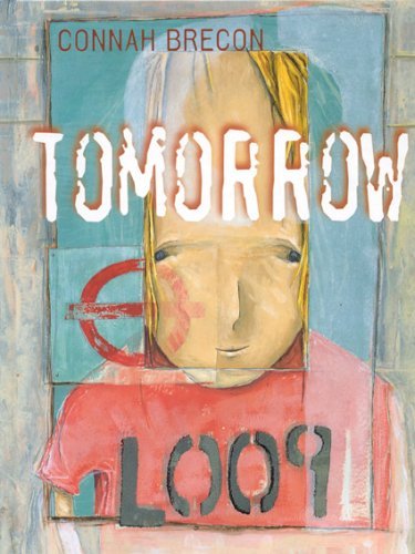 Tomorrow (9780734407306) by Brecon, Connah