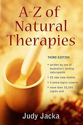A-Z of Natural Therapies (9780734408389) by Judy Jacka